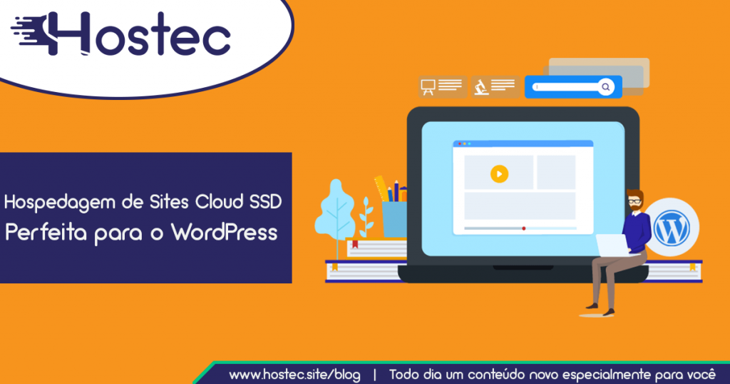 A Hospedagem de Sites Cloud SSD perfeita para WordPress