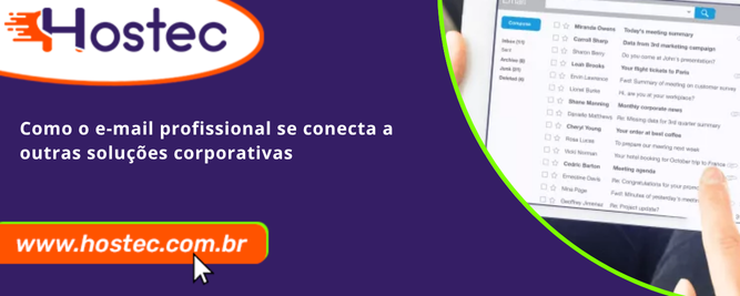 Como o e-mail profissional se conecta a outras soluções corporativas