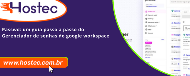 Passwd: Um Guia Passo a Passo do Gerenciador de Senhas do Google Workspace