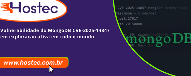 Vulnerabilidade do MongoDB CVE-2025-14847 em exploração ativa em todo o mundo
