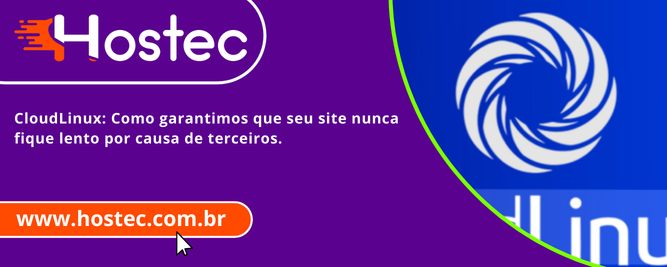 CloudLinux: Como garantimos que seu site nunca fique lento por causa de terceiros.