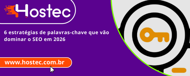 : 6 estratégias de palavras-chave que vão dominar o SEO em 2026