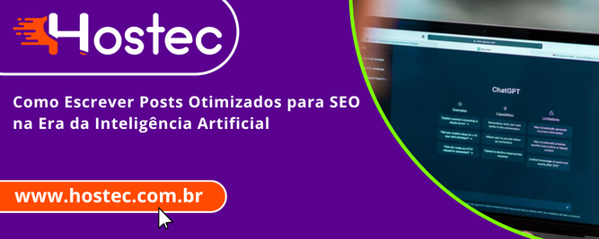 Como Escrever Posts Otimizados para SEO na Era da Inteligência Artificial