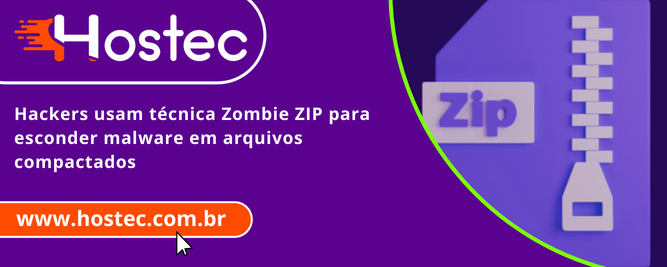Hackers usam técnica Zombie ZIP para esconder malware em arquivos compactados